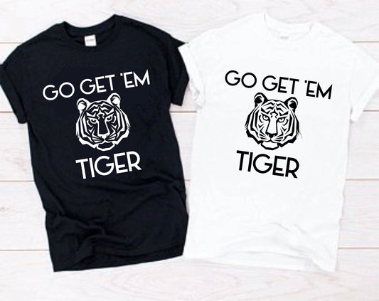 Go Get 'Em Tiger Motivational T-Shirt